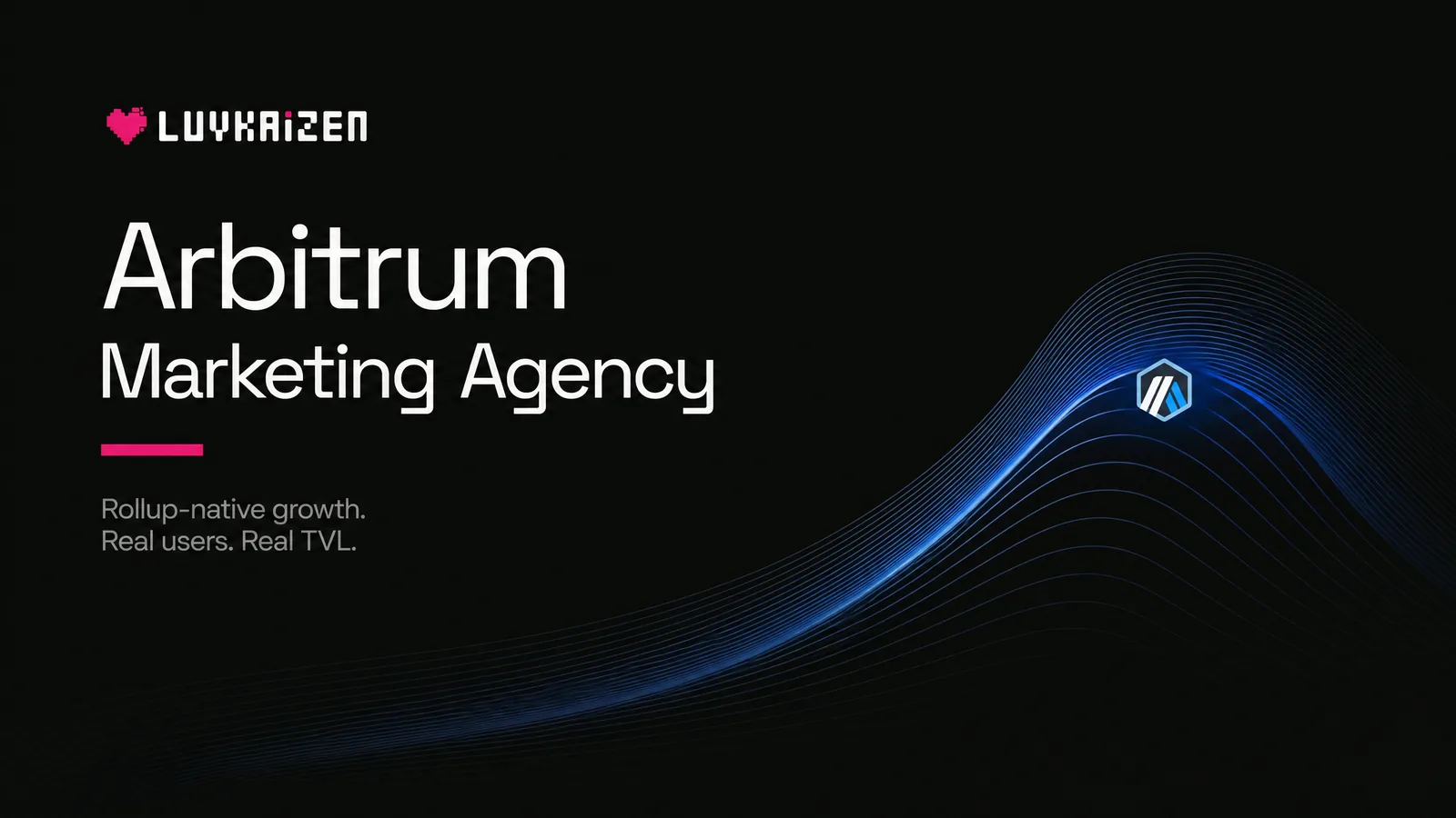 Arbitrum marketing agency: Layer 2 rollup ecosystem growth