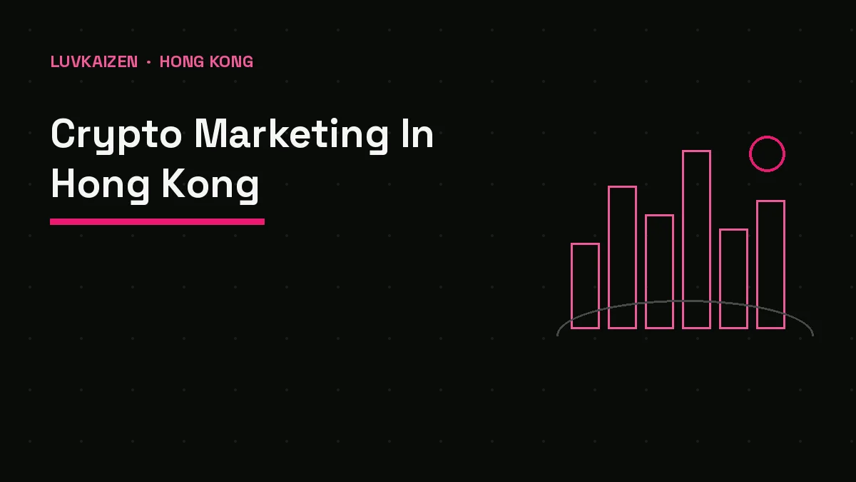 Crypto Marketing Agency in Hong Kong: Cohort Marketing crypto marketing