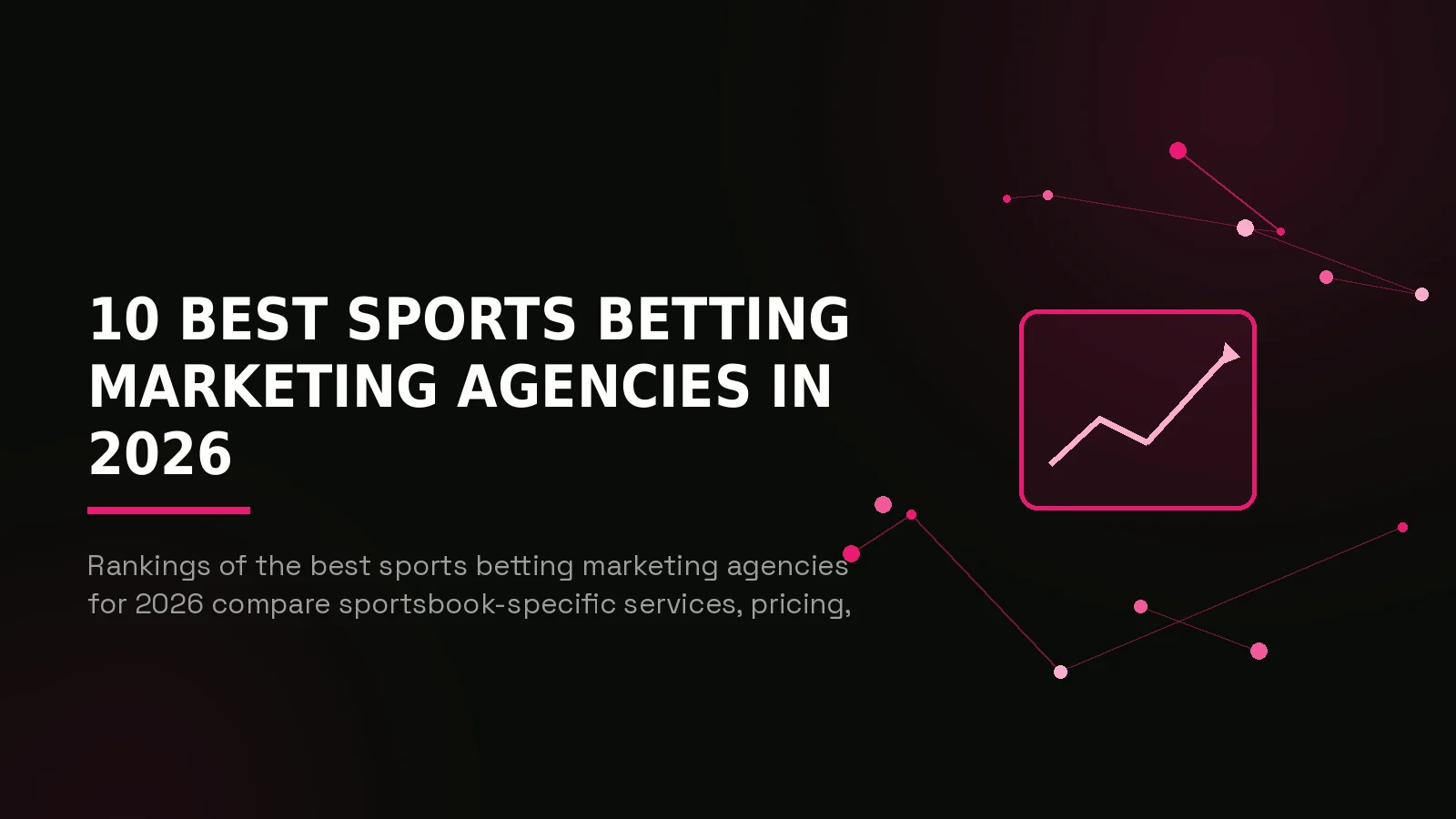 best sports betting marketing agencies 2026: hero illustration